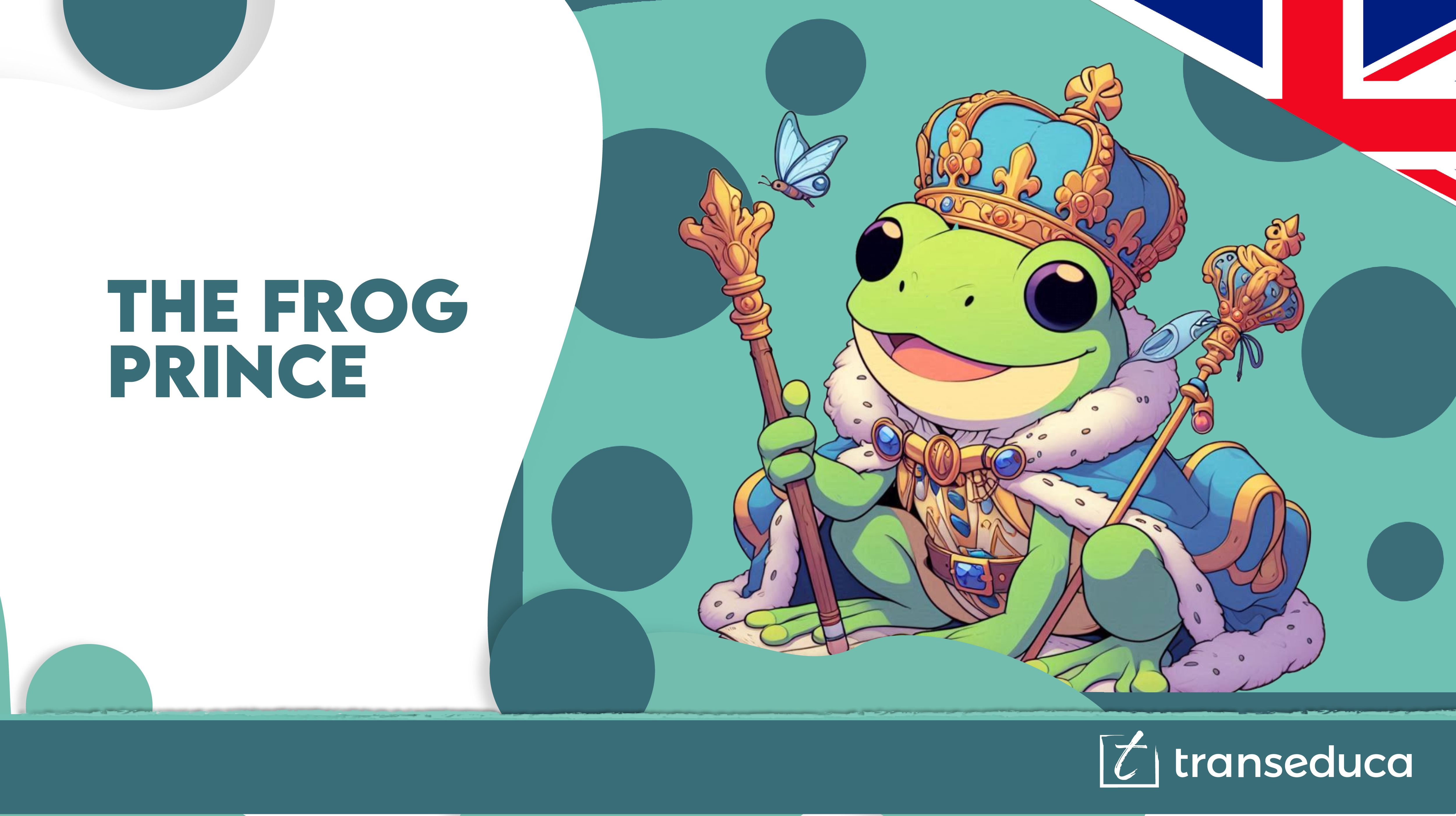 THE FROG PRINCE